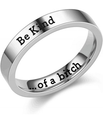 Be Kind Of A Bitch Ring for Women Engraved Ring Silver Statement Rings Stainless Steel Ring Personalized Jewelry Gift 7 $5.69...