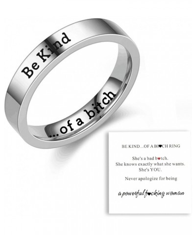 Be Kind Of A Bitch Ring for Women Engraved Ring Silver Statement Rings Stainless Steel Ring Personalized Jewelry Gift 7 $5.69...